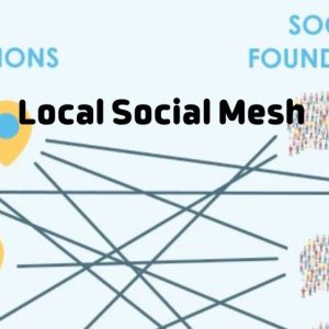 Local Social Mesh